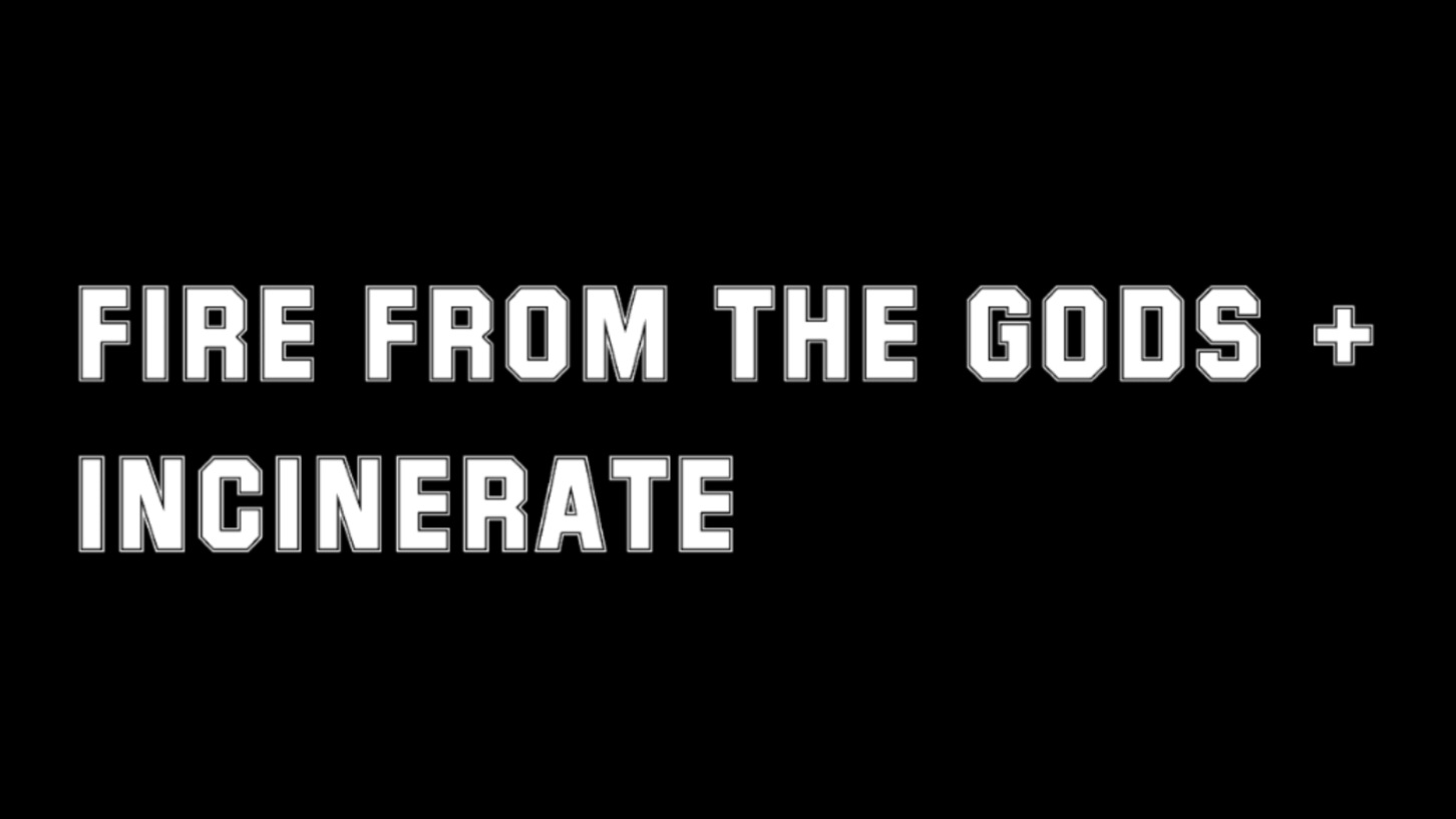 Fire From The Gods - Incinerate: Macabre Compilation