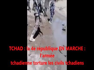 Chadian army tortures Chadian civilis
