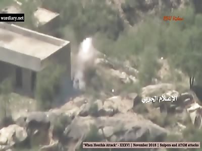 When Houthis Attack - XXXVI | November 2018 | Snipers and ATGM attacks