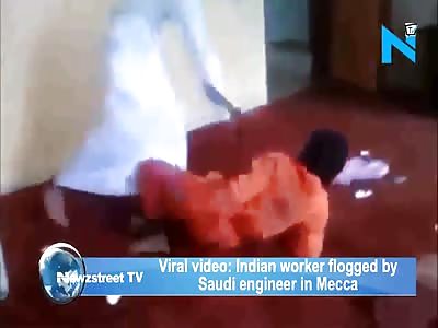 Indian Worker Brutally Flogged and Spit On by Saudi Engineer in Holy Mecca